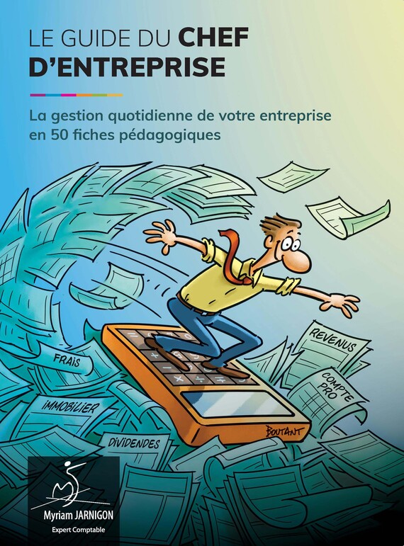 Le guide du chef d'entreprise